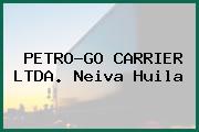 PETRO-GO CARRIER LTDA. Neiva Huila