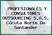 PROFESIONALES Y CONSULTORES OUTSOURCING S.A.S. Cúcuta Norte De Santander