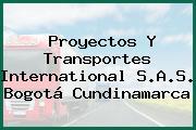 Proyectos Y Transportes International S.A.S. Bogotá Cundinamarca