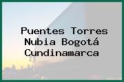 Puentes Torres Nubia Bogotá Cundinamarca