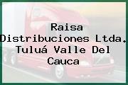 Raisa Distribuciones Ltda. Tuluá Valle Del Cauca