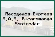 Recogemos Express S.A.S. Bucaramanga Santander