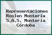Representaciones Roslen Montería S.A.S. Montería Córdoba