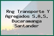 Rng Transporte Y Agregados S.A.S. Bucaramanga Santander