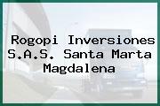 Rogopi Inversiones S.A.S. Santa Marta Magdalena