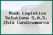 Rush Logistics Solutions S.A.S. Chía Cundinamarca