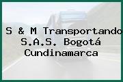 S & M Transportando S.A.S. Bogotá Cundinamarca