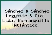 Sánchez & Sánchez Logystic & Cía. Ltda. Barranquilla Atlántico