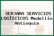 SERJARA SERVICIOS LOGÍSTICOS Medellín Antioquia