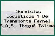 Servicios Logisticos Y De Transporte Fernel S.A.S. Ibagué Tolima
