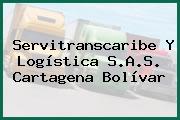 Servitranscaribe Y Logística S.A.S. Cartagena Bolívar