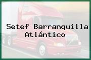 Setef Barranquilla Atlántico