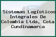 Sistemas Logísticos Integrales De Colombia Ltda. Cota Cundinamarca