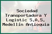 Sociedad Transportadora Y Logistic S.A.S. Medellín Antioquia