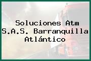 Soluciones Atm S.A.S. Barranquilla Atlántico