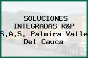SOLUCIONES INTEGRADAS R&P S.A.S. Palmira Valle Del Cauca