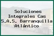 Soluciones Integrales Cas S.A.S. Barranquilla Atlántico