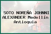 SOTO NOREÑA JOHNNI ALEXANDER Medellín Antioquia