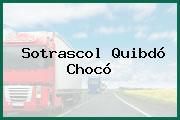 Sotrascol Quibdó Chocó