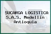 SUCARGA LOGISTICA S.A.S. Medellín Antioquia
