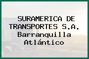 SURAMERICA DE TRANSPORTES S.A. Barranquilla Atlántico