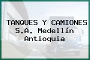 TANQUES Y CAMIONES S.A. Medellín Antioquia