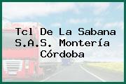 Tcl De La Sabana S.A.S. Montería Córdoba