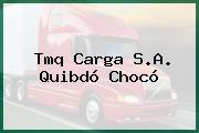 Tmq Carga S.A. Quibdó Chocó