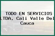 TODO EN SERVICIOS LTDA. Cali Valle Del Cauca