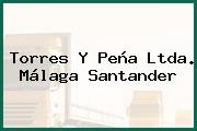 Torres Y Peña Ltda. Málaga Santander