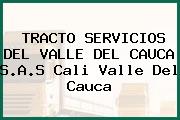 TRACTO SERVICIOS DEL VALLE DEL CAUCA S.A.S Cali Valle Del Cauca