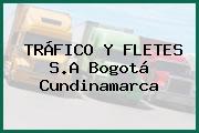 TRÁFICO Y FLETES S.A Bogotá Cundinamarca