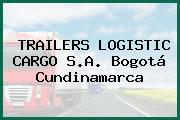 TRAILERS LOGISTIC CARGO S.A. Bogotá Cundinamarca