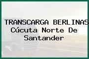 TRANSCARGA BERLINAS Cúcuta Norte De Santander