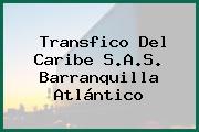 Transfico Del Caribe S.A.S. Barranquilla Atlántico