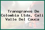 Transgranos De Colombia Ltda. Cali Valle Del Cauca