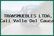 TRANSMUEBLES LTDA. Cali Valle Del Cauca