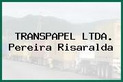 TRANSPAPEL LTDA. Pereira Risaralda