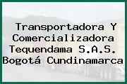 Transportadora Y Comercializadora Tequendama S.A.S. Bogotá Cundinamarca