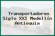 Transportadores Siglo XXI Medellín Antioquia