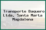 Transporte Baquero Ltda. Santa Marta Magdalena