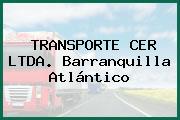 TRANSPORTE CER LTDA. Barranquilla Atlántico