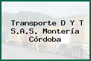 Transporte D Y T S.A.S. Montería Córdoba