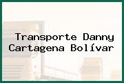 Transporte Danny Cartagena Bolívar