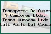 Transporte De Autos Y Camiones Ltda. Trans Autocam Ltda Cali Valle Del Cauca