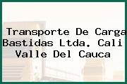 Transporte De Carga Bastidas Ltda. Cali Valle Del Cauca