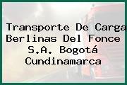 Transporte De Carga Berlinas Del Fonce S.A. Bogotá Cundinamarca