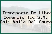 Transporte De Libre Comercio Tlc S.A. Cali Valle Del Cauca