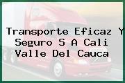 Transporte Eficaz Y Seguro S A Cali Valle Del Cauca