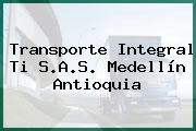 Transporte Integral Ti S.A.S. Medellín Antioquia